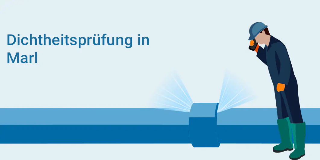 Dichtheitsprüfung in Marl – Ihr Fachbetrieb vor Ort
